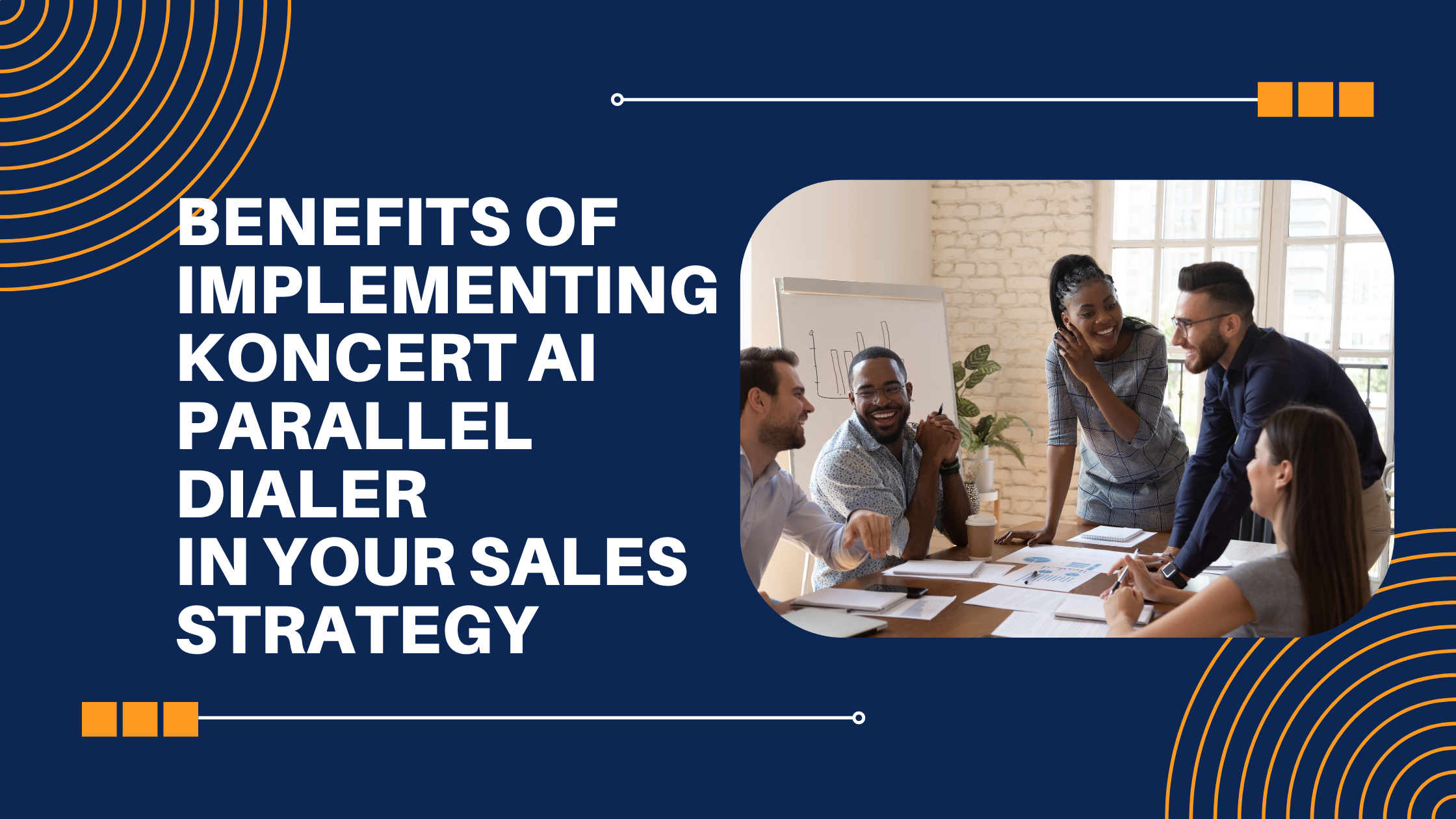 Benefits-of-implementing-Koncert-AI-parallel-dialer