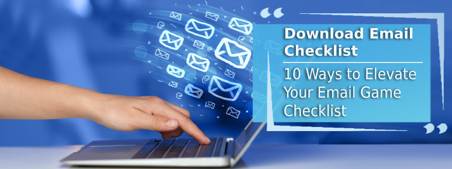 10-ways-to-elevate-your-email-game-checklist