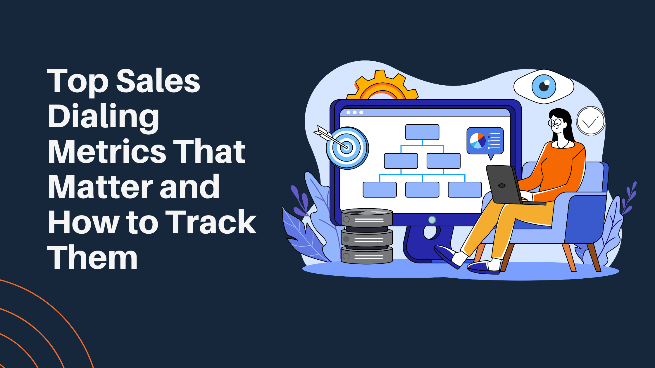 Top Sales Dialing Metrics That Matter and How to Track Them