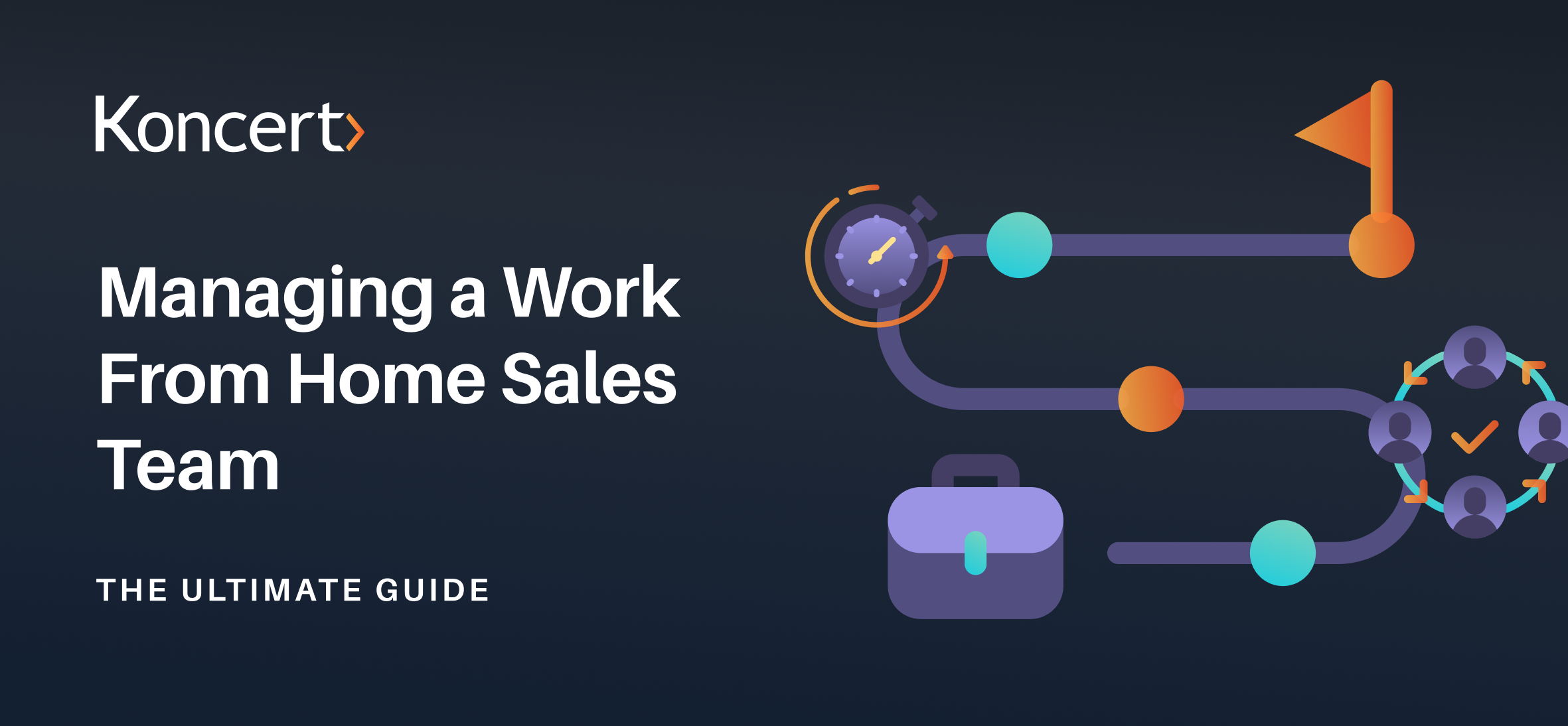 Managing a Work from Home Team: The Ultimate Sales Guide
